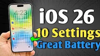 iOS 26 Battery Drain - Settings to Improve