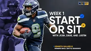 Week 1 - Starts & Sits Showdown | Ep 394