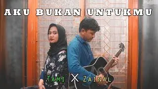ROSSA - AKU BUKAN UNTUKMU (Cover Tami Ft Zainal)