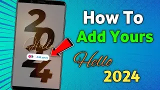 How to create hello 2024 add yours story template on Instagram | Hello 2024 Add Yours Story Template