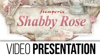 Shabby Rose presentation
