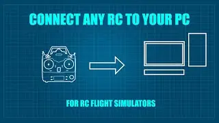 Connect any RC to your computer to use it on any flight simulator or video games