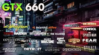 GTX 660 | Test in 20 Games at 1080p, 720p | 2025