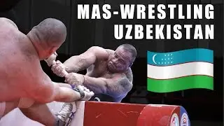 MAS-WRESTLING UZBEKISTAN 2019