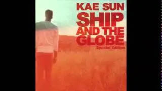 Kae Sun - Ship and The Globe (SBS Drama 