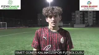 İSMET GÜNER KALINKOZSPOR FUTBOLCUSU