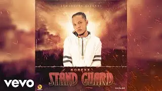Korexx - Stand Guard (Official Audio)
