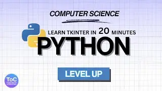 Learn Tkinter in 20 Minutes