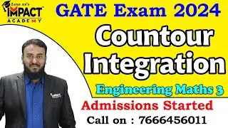 Countour Integration | Engineering Maths 3 |  Gate 2024 @Imp@ImpactAcademyOfficial