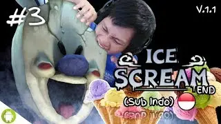 I'LL BITE THIS ROTTEN ICE CREAM SELLER TOO!! Ice Scream Part 3 [INDO SUB] ~EXTREME!! LoL