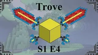 Trove - S1 E4, 