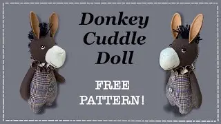 Donkey Cuddle Doll || FREE PATTERN || Full step by step Tutorial with Lisa Pay