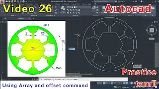 Video 26 autocad drawing practice tamil |Array command | offset command autocad tamil @designtamil5399