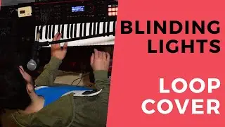 The Weeknd - Blinding Lights - Cover