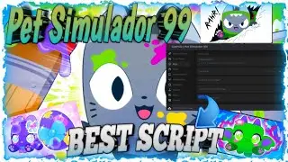 🎉 PET SIMULADOR 99 SCRIPT PERFECTO PARA TODOS Y FUNCIONANDO EN PC Y MOBILE | SCRIPT PARA ROBLOX