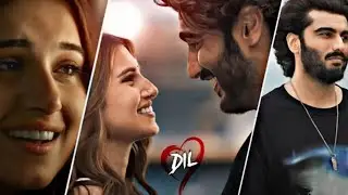 Dil ek villain returns | Dil 4k what's app status | jhon A,Arjun K,Tara S | new what's app status 4k