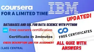 Databases and SQL for Data Science with Python,(week1-5) All Quiz Answers.