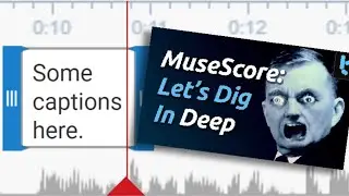 Tweaking my Captions Again PART 1 | Tantacrul's MuseScore review
