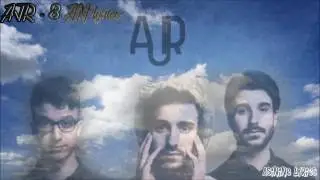 3AM - AJR Lyrics!