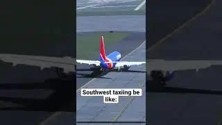 Southwest taxiing be like: idea from @LuxPlanes