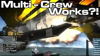 Space Engineers - Multi Crew Ships Work?! - Guns of Newton First Test