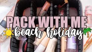 PACK WITH ME: MAKEUP FOR A BEACH HOLIDAY 🌴☀️