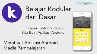 MEMBUAT APLIKASI ANDROID: MEDIA PEMBELAJARAN - Tutorial Dasar Kodular