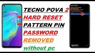 Tecno Pova 2 Hard Reset | LE7 Pattern Unlock