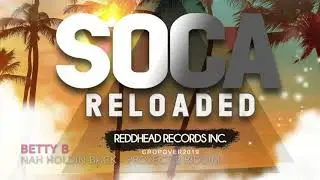 BETTY B - NAH HOLDING BACK - PROJECT2 RIDDIM [2019]