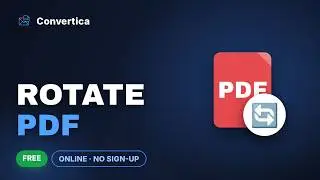 How to Rotate PDF Pages (Free, Online, No Sign-Up) | Convertica