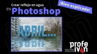 Cómo crear reflejo en agua en Photoshop