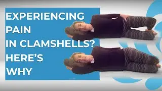Why I dislike clamshell exercise . . .and how to make it better