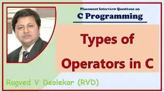 C Question 13: What are different types of operators in C?