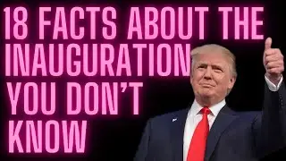 18 Facts About the Inauguration You Don't Know