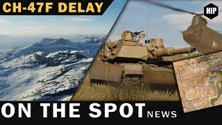 The CH-47 Delay | Afghanistan INFO | Winter Textures | Ground AI Improvements | Kola Map's new look