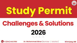 Study Permit Challenges & Solutions 2026