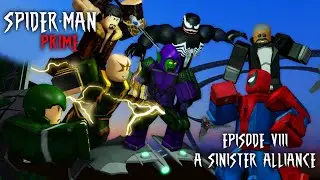 SPIDER-MAN PRIME - A SINISTER ALLIANCE // S1: Episode 8 - SEASON FINALE | A Roblox Film