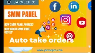 SMM Panel || Auto Take Orders with JarveePro On-Demand Service #JarveePro