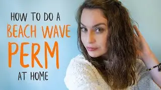 Beach Wave perm at home