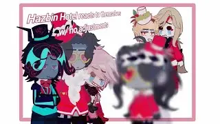 〖𖤐{ Hazbin hotel reacts to themselves with no adjustments ~ Hazbin hotel }𖤐〗