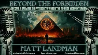 Non-Human Spiritual Warfare: Geoengineering, Transhuman World & Regaining Our Sovereignty