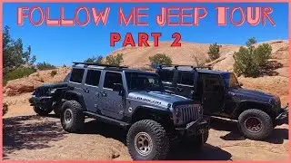 Follow Me Jeep Tour On Hells Revenge In Moab Utah! (Part 2)