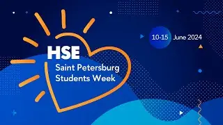 HSE Saint Petersburg Students Week