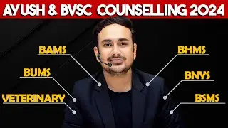 AYUSH and Veterinary Counseling 2024 | BAMS | BHMS | BVSc | Cut Off