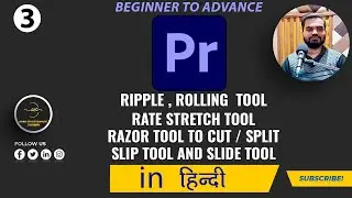 Premiere Pro CC 2022 |Toolbar |Ripple to Slip and Slide Tools-video editing complete series part 3