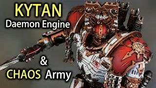 KYTAN Daemon Engine & CHAOS Army review