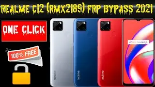 Realme C12 (Rmx2189) Frp Bypass 2021 | One Click Unlock | Without Pc No Boox No Dongel No Apk