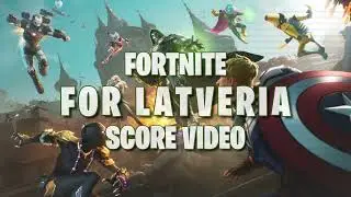 Fortnite: For Latveria Score Video