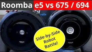 Roomba e5 vs 675 / 694 — Which Budget Roomba is Best?