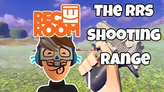 The RRS Shooting Range VR
